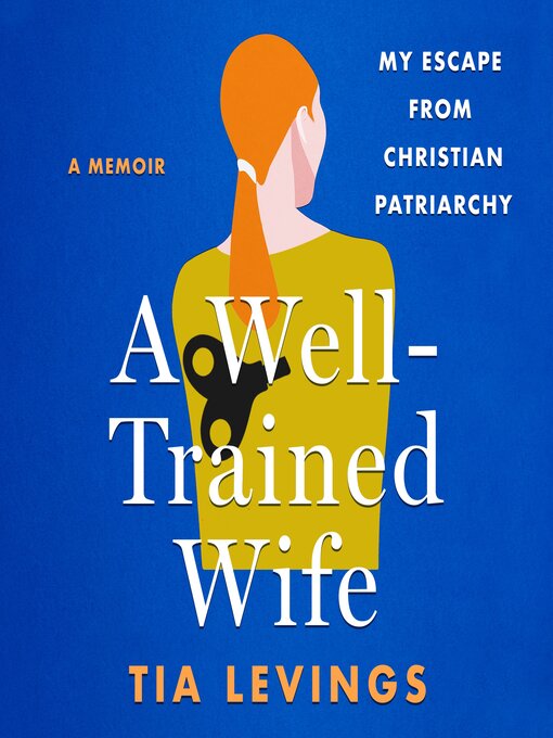 Title details for A Well-Trained Wife by Tia Levings - Wait list